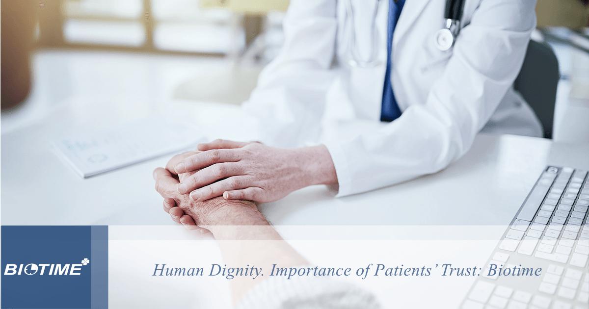 Human dignity. Importance of Patients’ Trust: Biotime