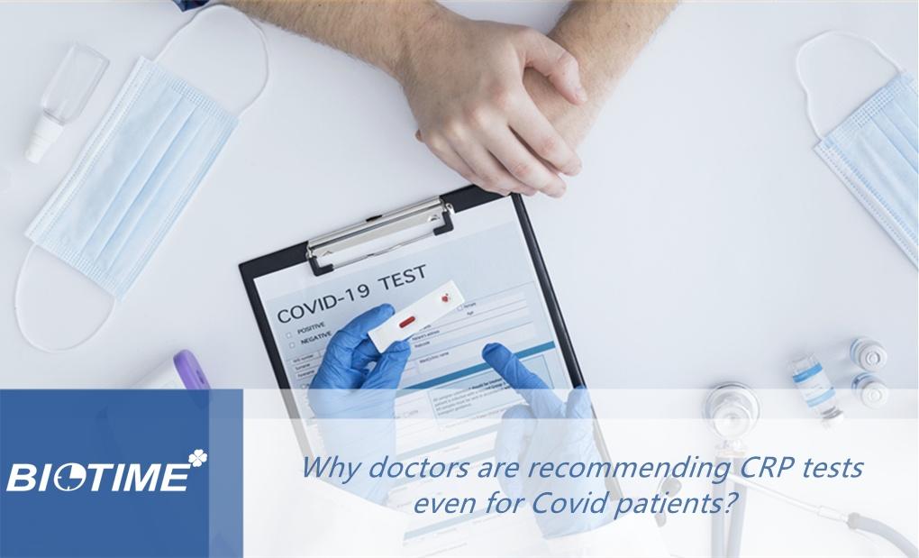 Why doctors are recommending CRP tests even for Covid patients？