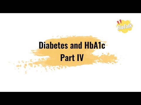 Diabetes and HbA1c PART 4